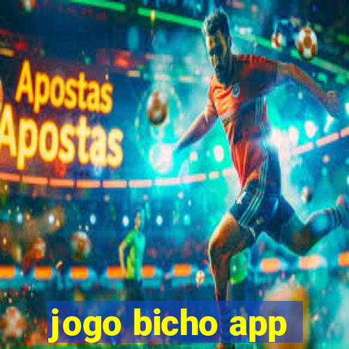 jogo bicho app